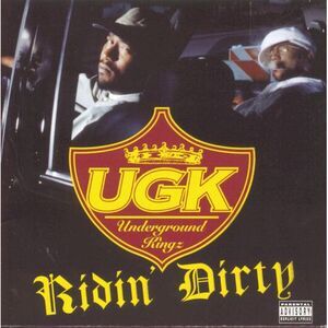 UGK - Ridin Dirty  CD
